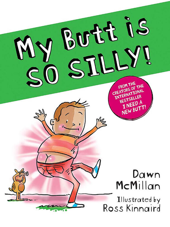 My Butt is SO SILLY! - English Edition