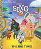 The Big Time! (Illumination's Sing 2) - Édition anglaise