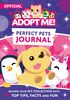 Adopt Me! Perfect Pets Journal - English Edition
