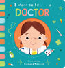 I Want to Be... a Doctor - Édition anglaise