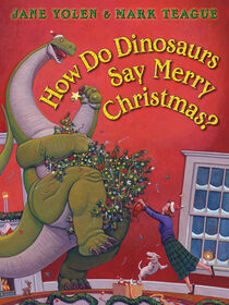 How Do Dinosaurs Say Merry Christmas? - Édition anglaise
