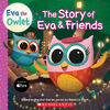 Story of Eva & Friends (Eva the Owlet Storybook) - English Edition