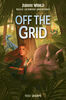 Maisie Lockwood Adventures #1: Off the Grid (Jurassic World) - Édition anglaise