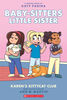Scholastic - Baby-Sitters Little Sister Graphix #4: Karen'S Kittycat Club - Édition anglaise
