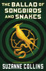 The Ballad of Songbirds and Snakes (A Hunger Games Novel) - English Edition