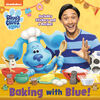 Baking with Blue! (Blue's Clues & You) - Édition anglaise
