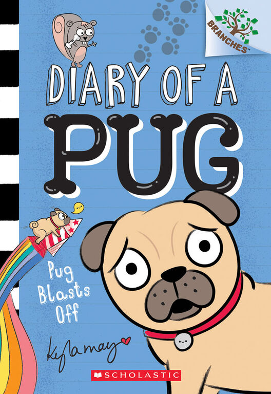 Diary of a Pug #1: Pug Blasts Off - English Edition