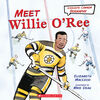 Scholastic Canada Biography: Meet Willie O'Ree - English Edition