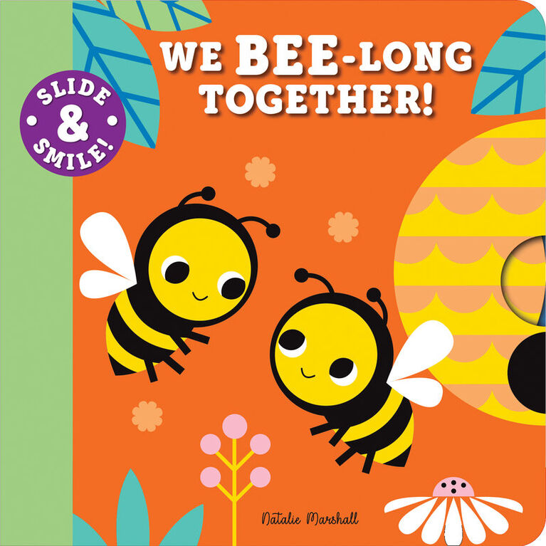 Slide and Smile: We Bee-long Together! - English Edition