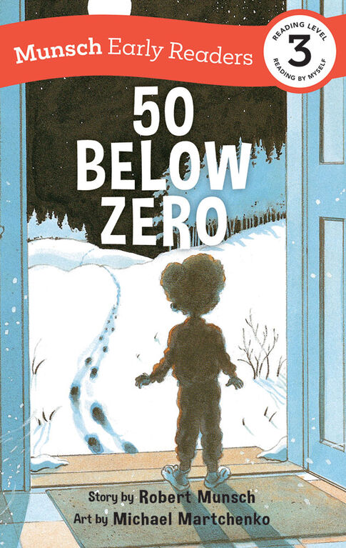 50 Below Zero Early Reader - Édition anglaise