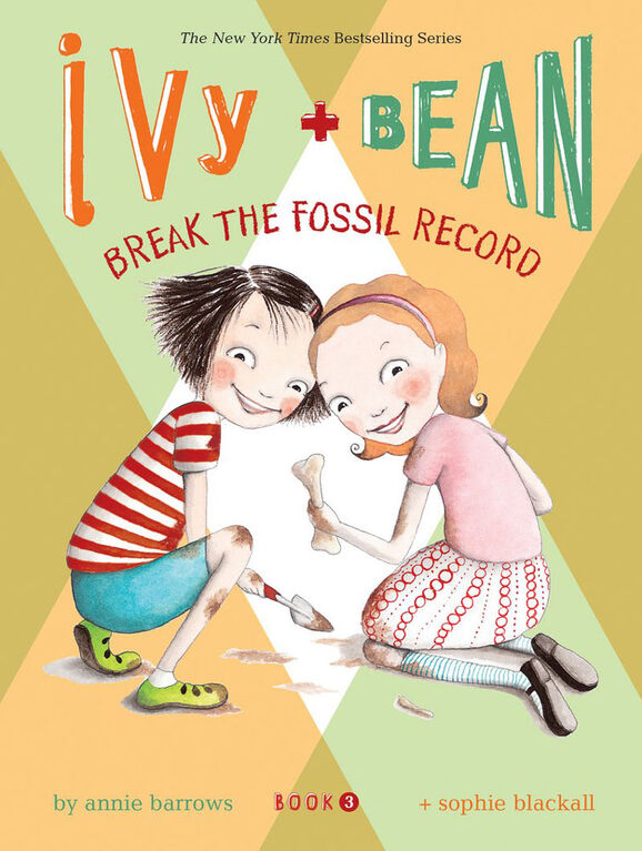 Ivy and Bean Break the Fossil Record (Book 3) - Édition anglaise