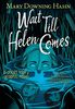 Wait Till Helen Comes Graphic Novel - English Edition