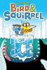Bird and Squirrel #2: Bird and Squirrel On Ice - Édition anglaise
