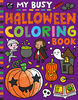My Busy Halloween Coloring Book - English Edition