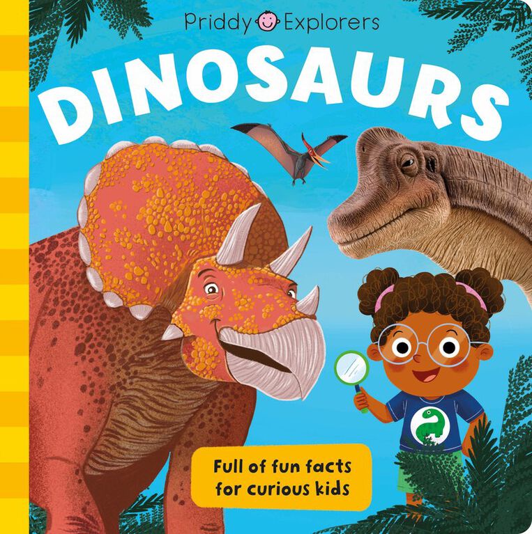 Priddy Explorers: Dinosaurs - English Edition