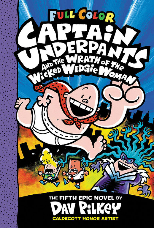 Captain Underpants & the Wrath of the Wicked Wedgie Woman -Questions &  Answers