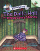 Mister Shivers #3: The Doll in the Hall and Other Scary Stories - English Edition