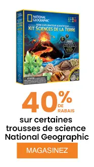 40% DE RABAIS sur certaines trousses de science National Geographic