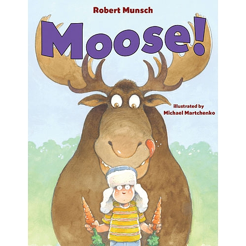 Moose! - English Edition | Toys R Us Canada