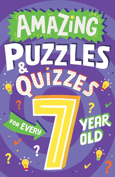 Amazing Puzzles and Quizzes for Every 7 Year Old - English Edition ...