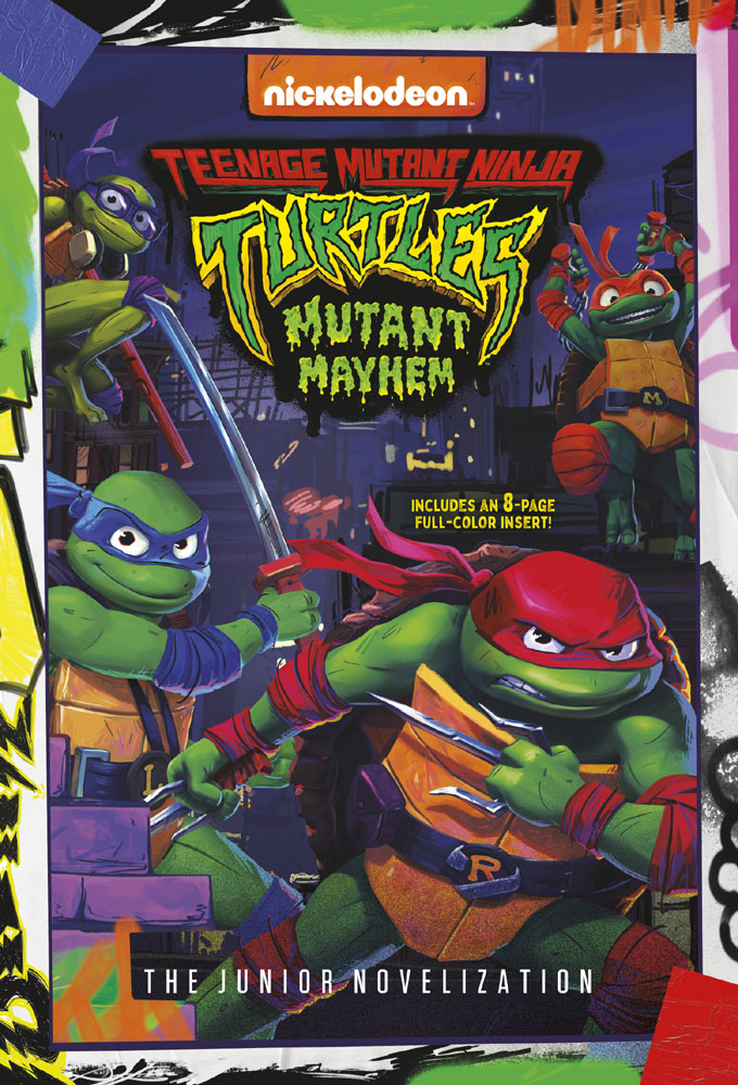 Teenage Mutant Ninja Turtles: Mutant Mayhem: The Junior Novelization ...